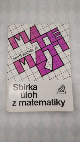 Sbírka úloh z matematiky