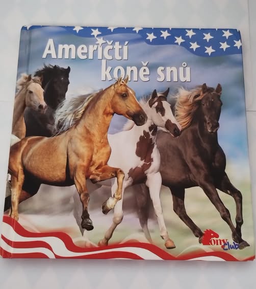 Kniha Američtí koně snů